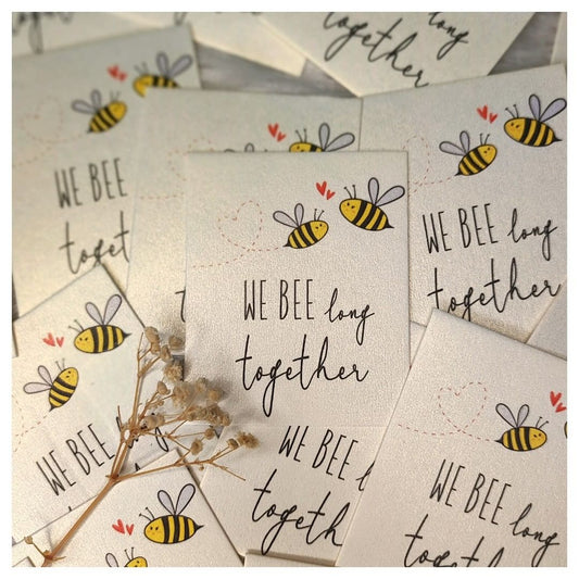 WE BEE LONG TOGETHER (2x2.5 INCHES)